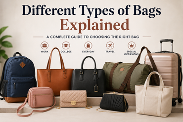 Different Types of Bags Explained